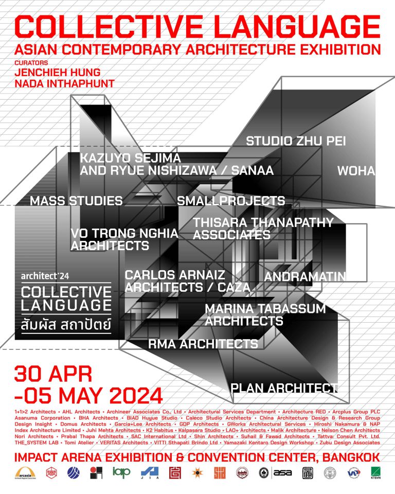 Thailand’s Most Important International Architecture Exhibition Collective Language – Asian Contemporary Architecture Exhibition
