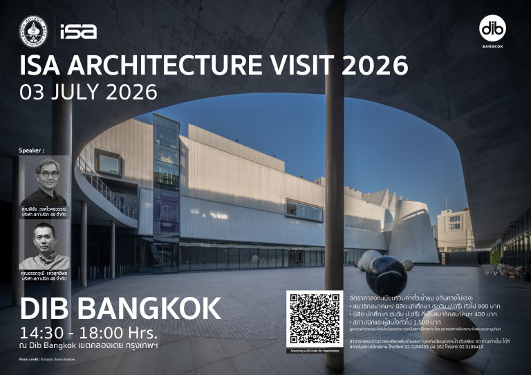 ISA ARCHITECTURE VISIT 2026 : DIB BANGKOK